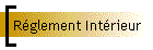 Rglement Intrieur